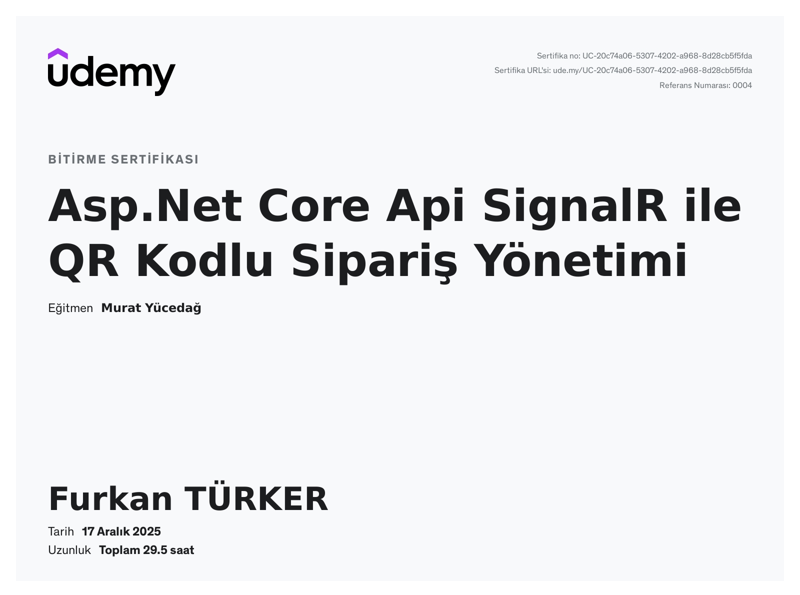Asp.Net Core Api SignalR ile QR Kodlu Sipariş Yönetimi sertifikası